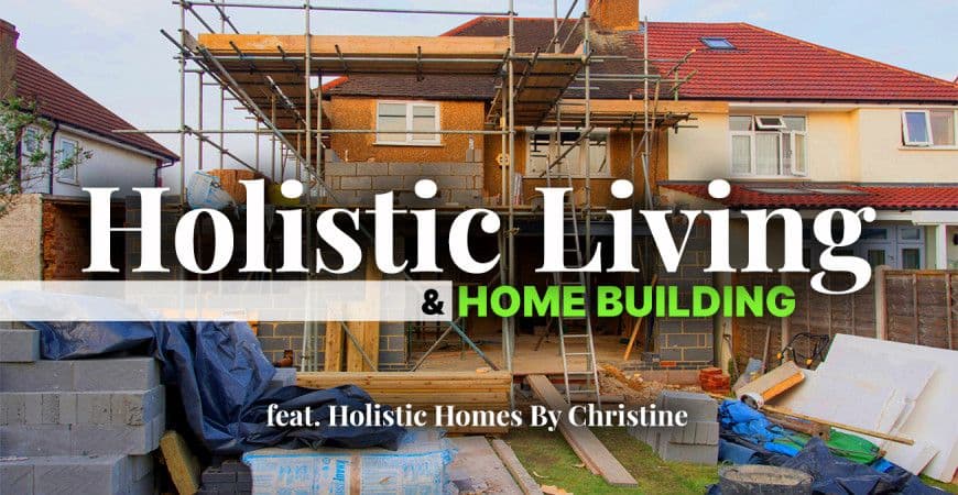 Holistic Living For New And Existing Homes - Killarney Metals