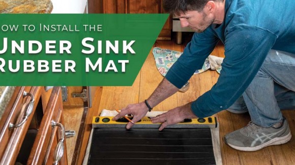 How to Install an Under Sink Rubber Mat