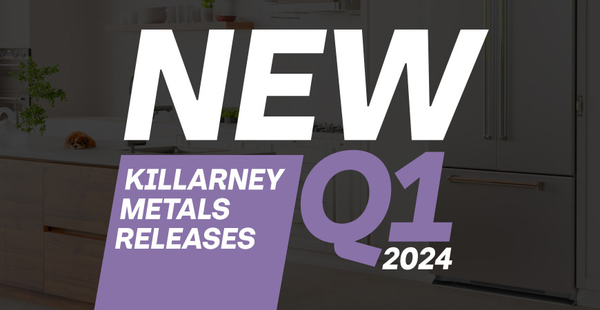 Killarney Metals Q1-2024 Product Releases